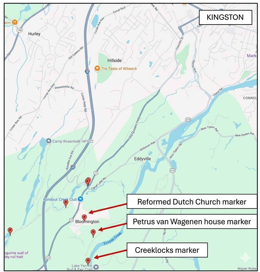 Map of the Kingston area showing the locations of three historical markers: the Reformed Dutch Church marker, the Petrus van Wagenen house marker, and the Creeklocks marker — all near Bloomington along Esopus Creek