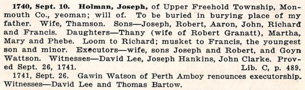 Abstracts of Wills Volume XXX, 1730–1750 — Joseph Holman entry showing father buried nearby and wife Thamson still alive