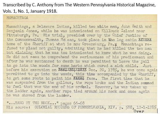 Mamachtaga — Colonial Records of Pennsylvania, XIV, p. 588 (1785)
